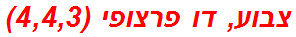 צבוע, דו פרצופי (4,4,3)